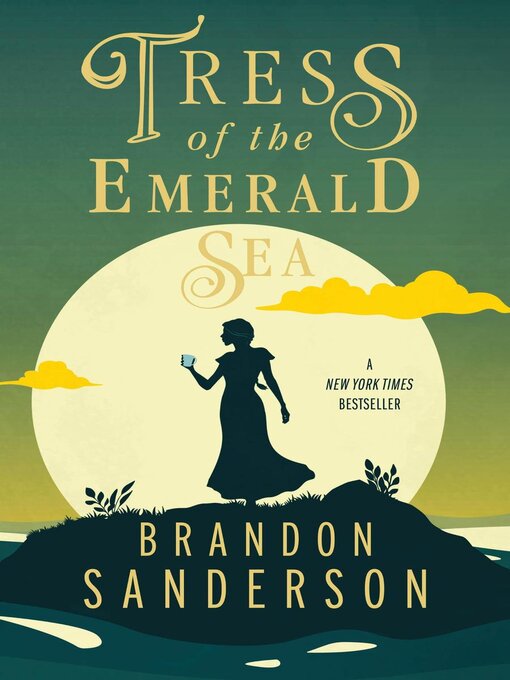 Brandon Sanderson创作的Tress of the Emerald Sea作品的详细信息 - 可供借阅